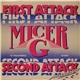 Micer-G - First Attack